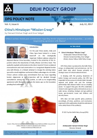DPG Policy Note Vol. II, Issue 6: China's Himalayan "Mission Creep" DPG Policy Note Vol. II, Issue 6: China's Himalayan "Mission Creep"